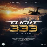 Flights 333 Riddim – Sipo Records