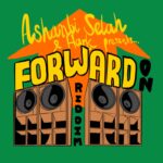 Forward On Riddim – Ashanti Selah Music