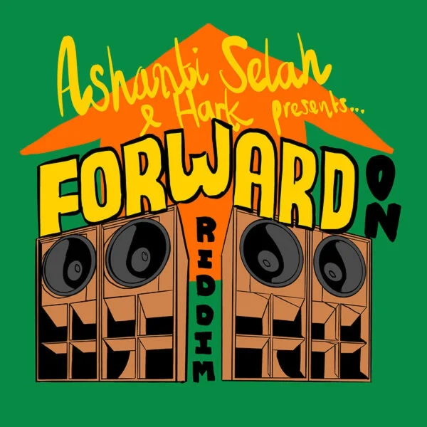 Forward On Riddim - Ashanti Selah Music