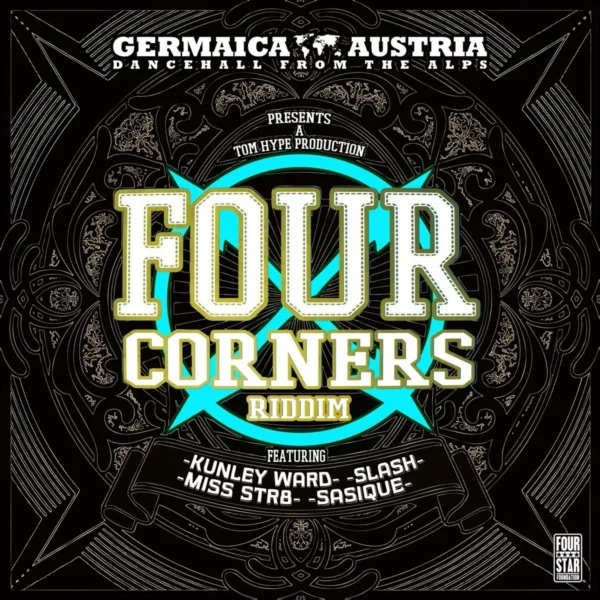 Four Corners Riddim - Germaica Austria