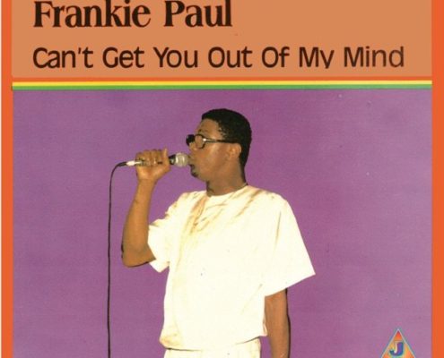 Frankie-Paul-Cant-Get-You-Out-Of-My-Mind
