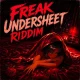 Freak Undersheet Riddim - Awesome Sound Records