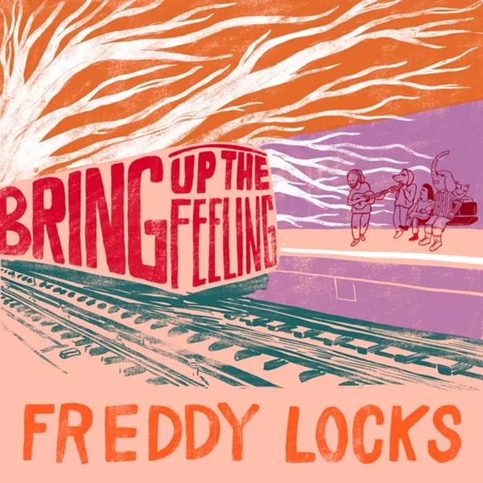 freddy-locks-bring-up-the-feeling-700x700