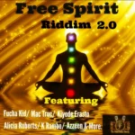 Free Spirit Riddim 2.0 (2015) – Delva Loubens