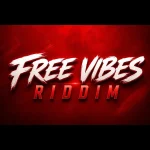 Free Vibes Riddim – Mosha Records