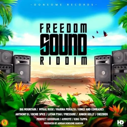 freedom sound riddim - donsome records