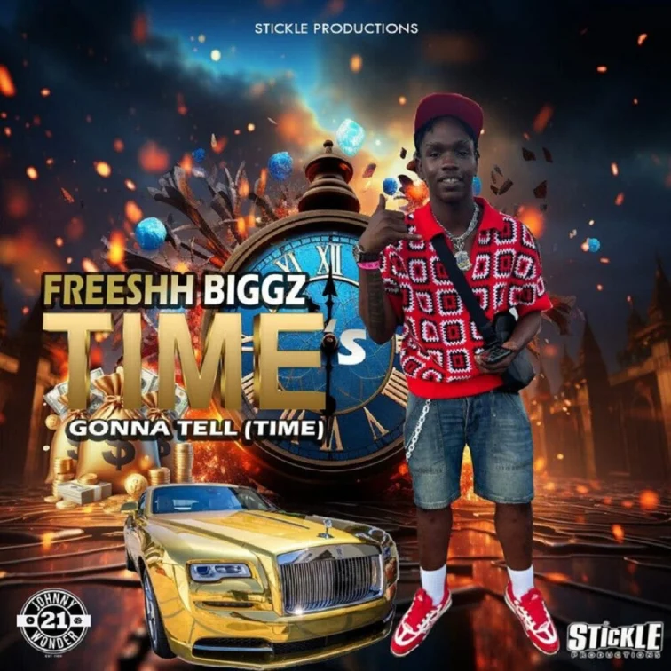 Freeshh Biggz - Times Gonna Tell (time)