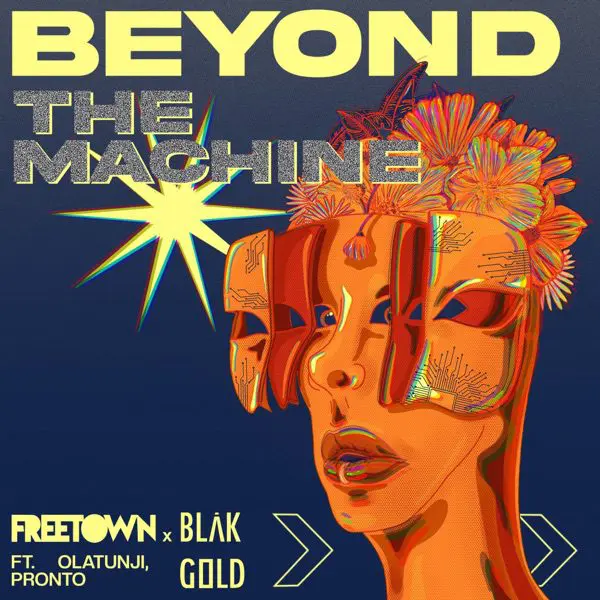 freetown collective - beyond the machine