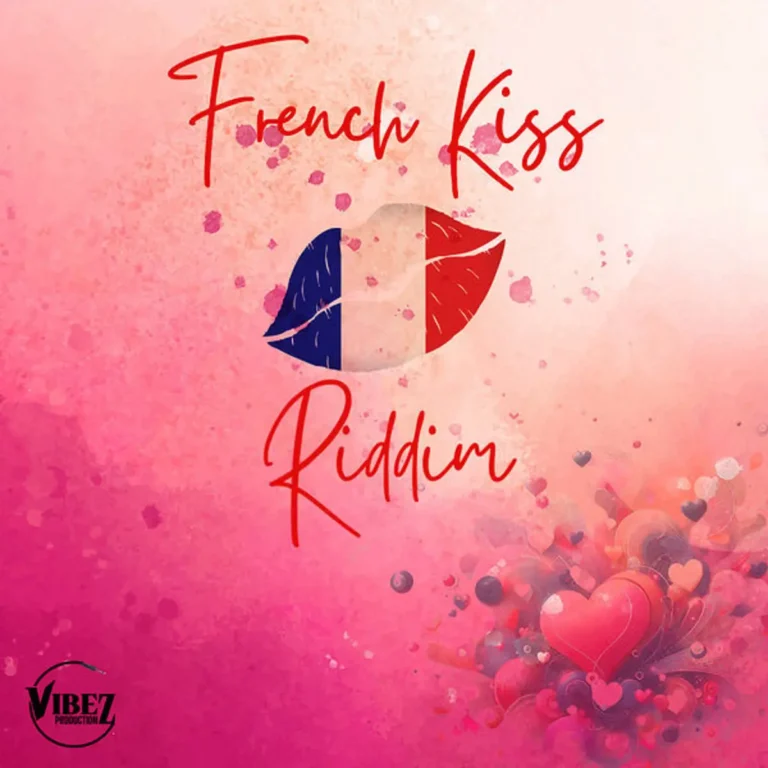 French Kiss Riddim - Vibez Productionz
