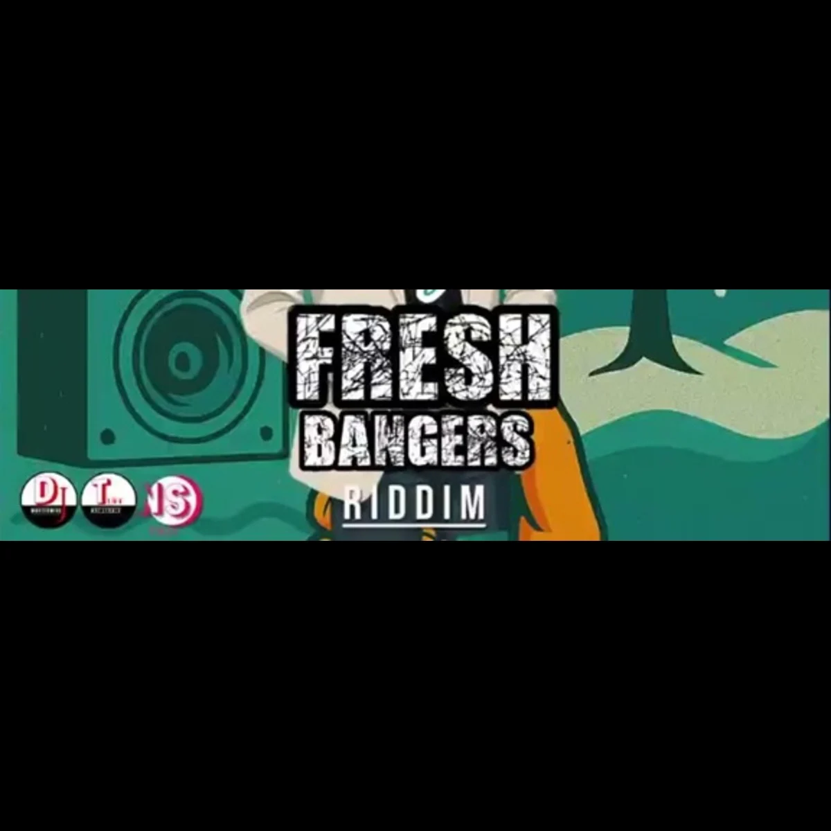 Fresh Bangers Riddim - Tuff Nut Studio