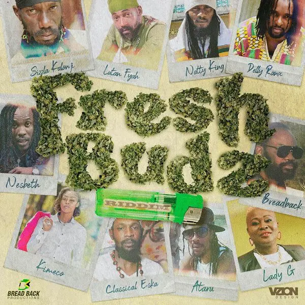 Fresh Budz Riddim - Bread Back Productions