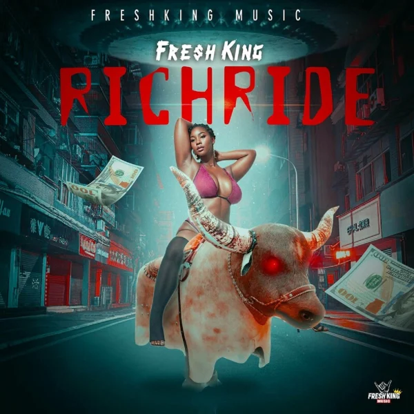 Fresh King - Rich Ride