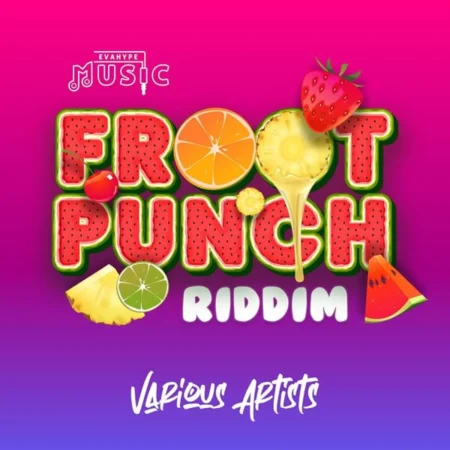 Froot Punch Riddim - Evahype Music