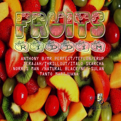 fruits riddim - sam diggy music