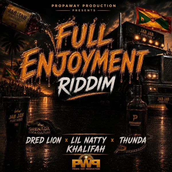 Full Enjoyment Riddim - Propa Way Production Full Enjoyment Riddim - Propa Way Production