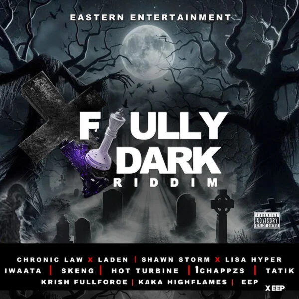 Fully Dark Riddim - Eastern Entertainment