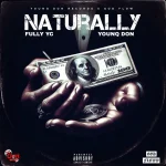 Fully YC x Younq Don – Naturally