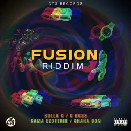 Fusion Riddim – Ctg Records fusion riddim - ctg records