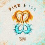 F.Y.A.H. – Fire & Ice