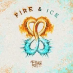 F.Y.A.H. – Fire & Ice