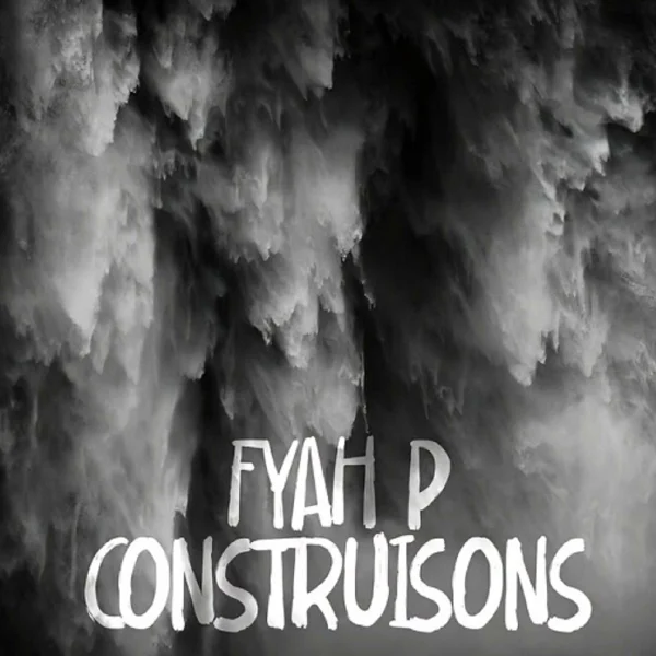 Fyah P Ft. Asha D - Construisons