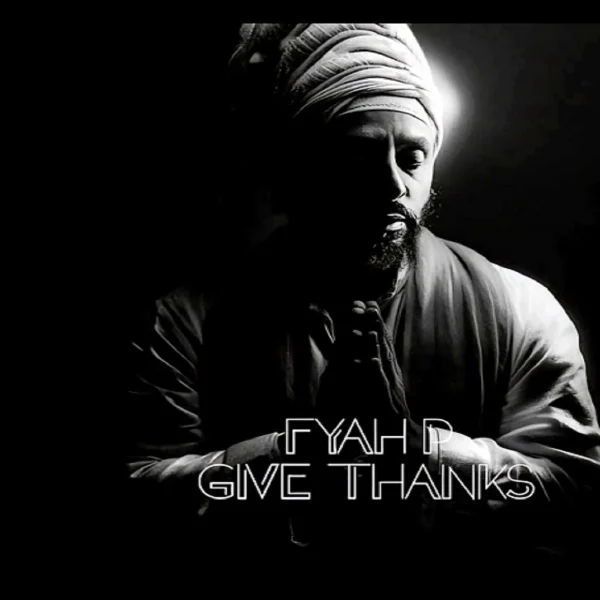 Fyah P Ft. Asha D - Give Thanks