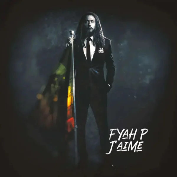 Fyah P - J’aime