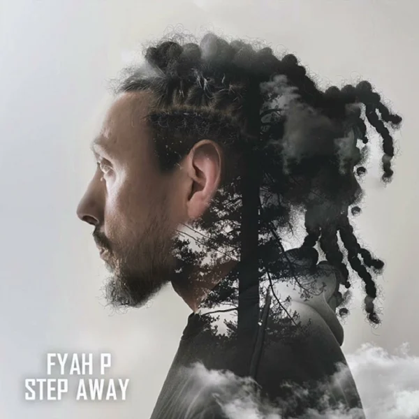 Fyah P - Step Away