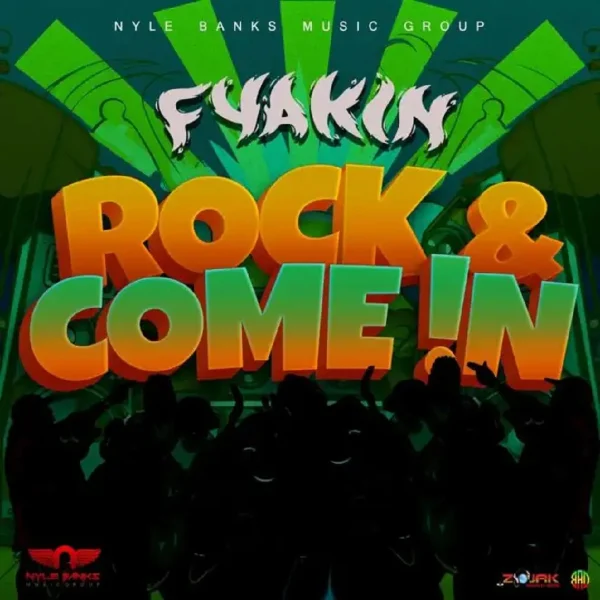 Fyakin - Rock & Come In