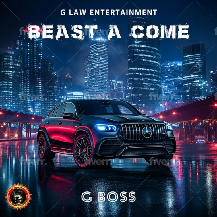 G Boss - Beast A Come