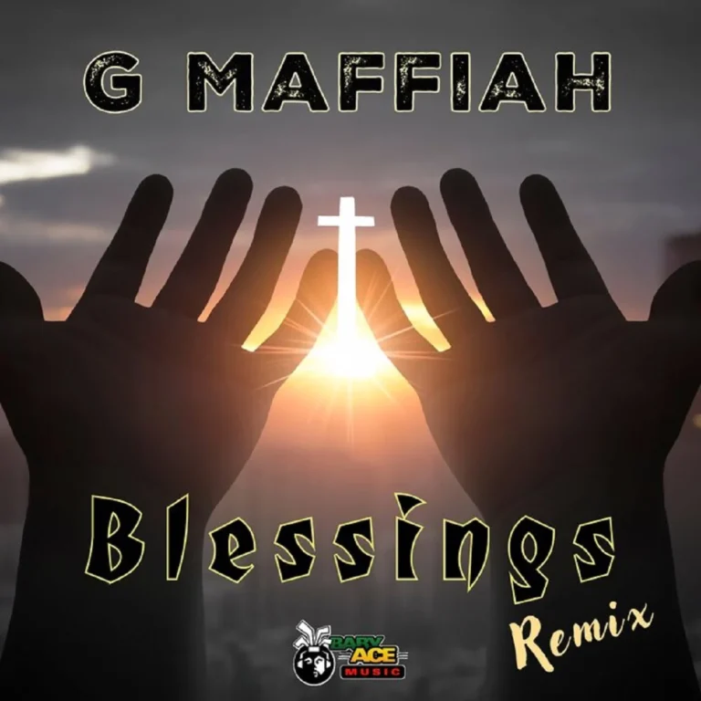 G Maffiah – Blessings (Remix) G Maffiah - Blessings (remix)