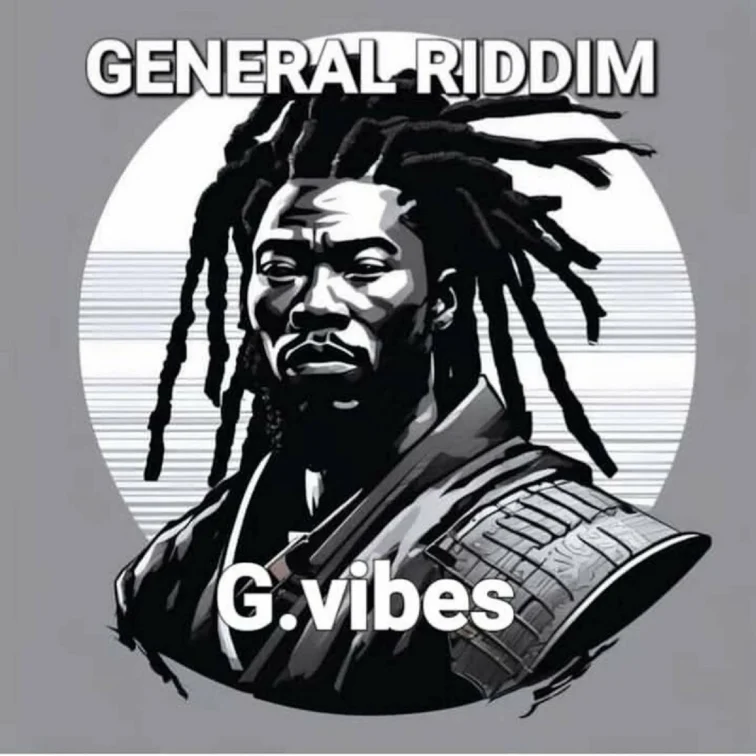 G.vibes - General Riddim