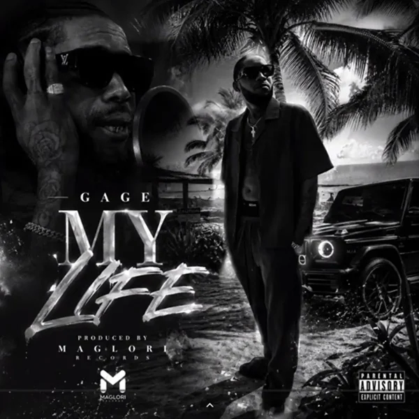 Gage - My Life
