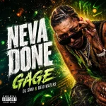 Gage – Neva Done
