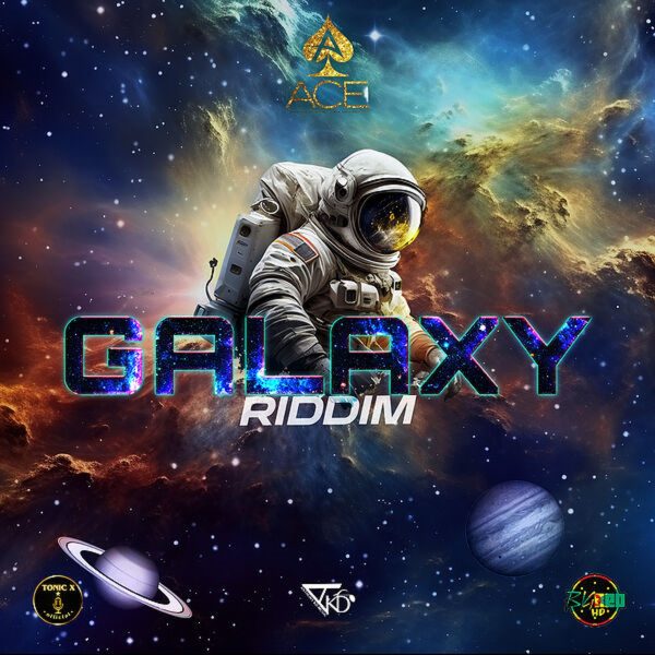 Galaxy Riddim - Ace Management & Entertainment