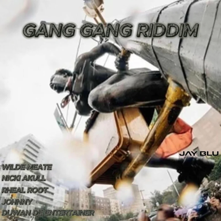 Gang Gang Riddim – Jay-Blu Gang Gang Riddim - Jay-blu