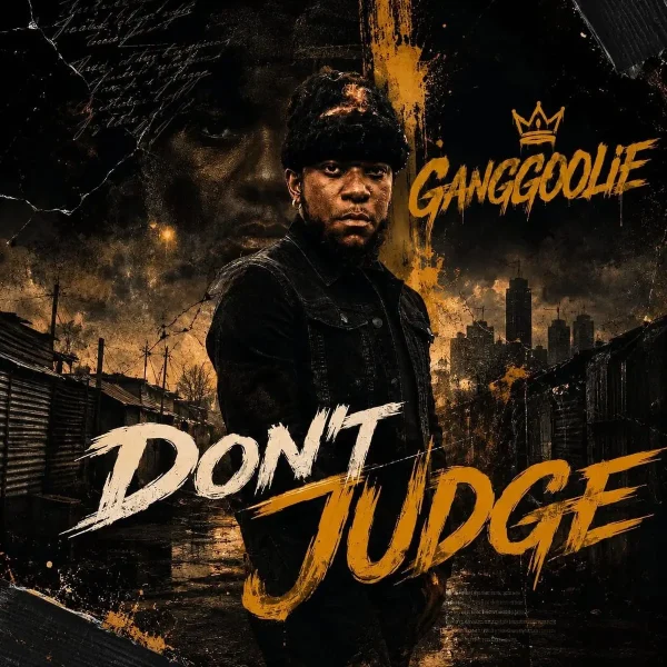 Ganggoolie - Don't Judge