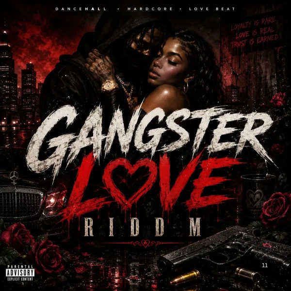 Gangster Love Riddim - Radiojlr Production Gangster Love Riddim - Radiojlr Production