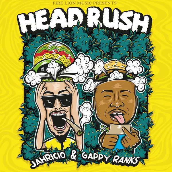 gappy ranks & jahricio - headrush