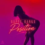Gappy Ranks – Position