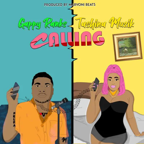 gappy ranks & tashina muzik - calling