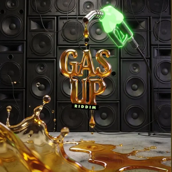 Gas Up Riddim - Green Shanti Productions