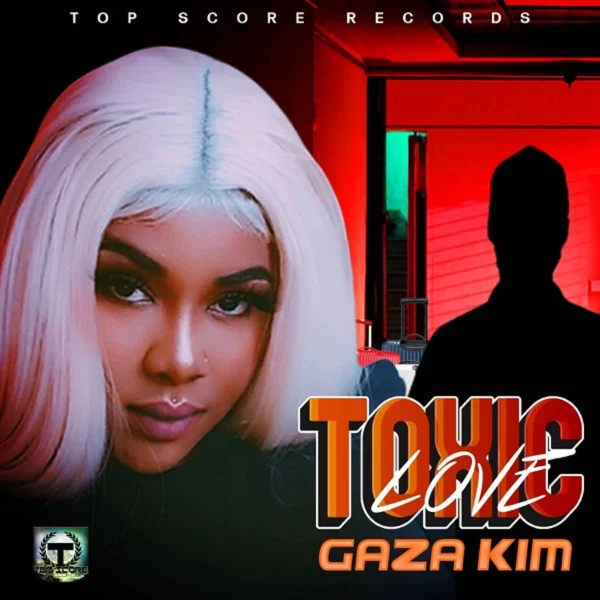 Gaza Kim - Toxic Love