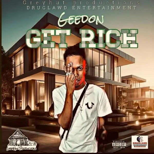 Geedon - Get Rich