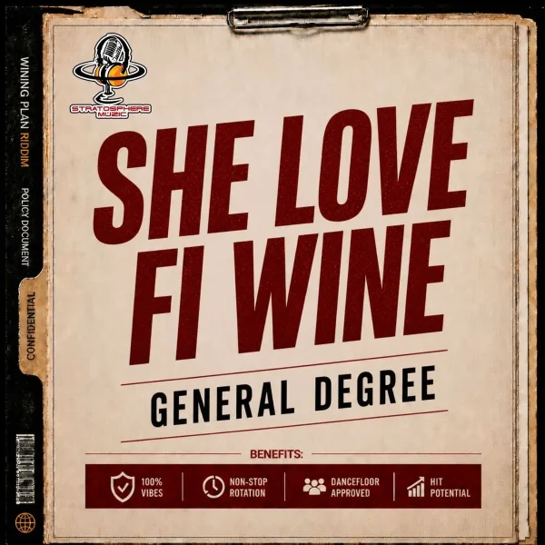 General Degree - She Love Fi Wine General Degree - She Love Fi Wine