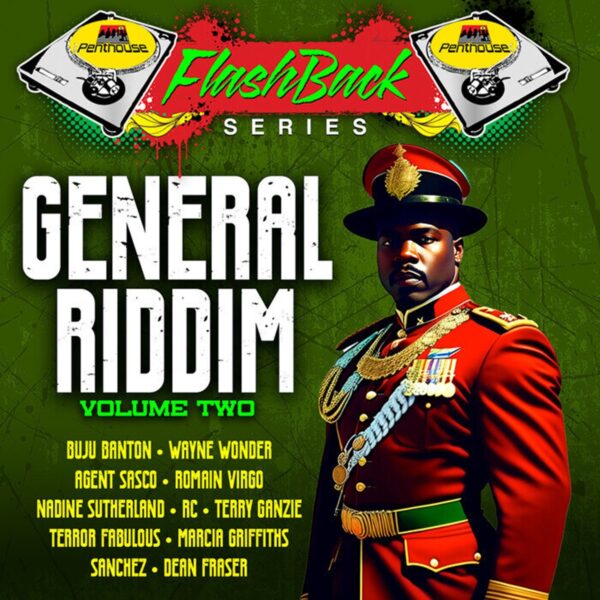 General Riddim (Flashback Series) Vol 2 – Penthouse Records General Riddim (flashback Series) Vol 2 - Penthouse Records