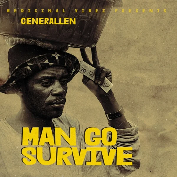 Generallen - Man Go Survive