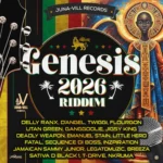 Genesis 2026 Riddim – Juna-vill Records