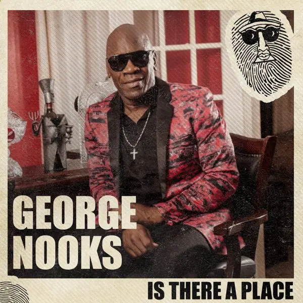 george nooks - is there a place
