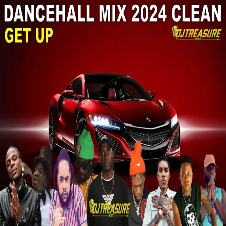 Get Up Dancehall Mix - Dj Treasure